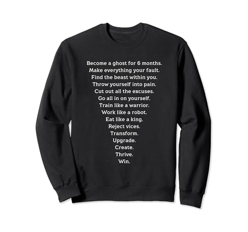 Become a ghost for 6 months. Sweatshirt