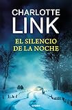  El silencio de la noche (Novela de intriga)