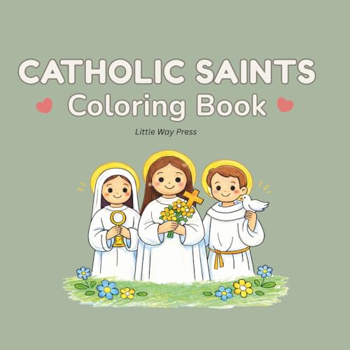 Catholic Saints Coloring Book: Simple, Peaceful Designs of Beloved Saints for Prayer, Reflection, and Relaxation