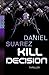 Kill Decision (rororo Taschenb&Atilde;&frac14;cher)