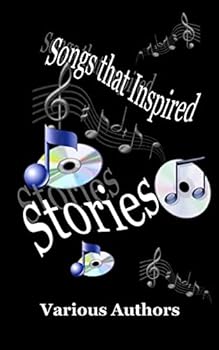 Paperback Songs That Inspired Stories Book