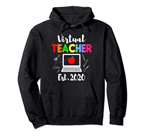 2020 Virtual Teacher | Fun Online School Teacher Gift Sudadera con Capucha
