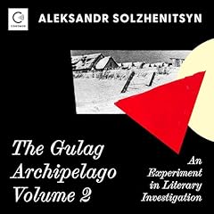 The Gulag Archipelago Volume 2 cover art