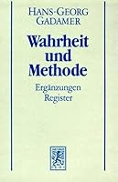 Wahrheit und Methode: Ergänzungen - Register 316146043X Book Cover