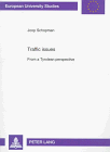  Traffic Issues: From a Tyrolean Perspective (European University Studies Series Xxxi: Political Science)