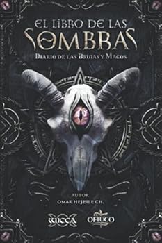 Paperback El Libro de las Sombras: Diario de las Brujas y Magos (Spanish Edition) [Spanish] Book