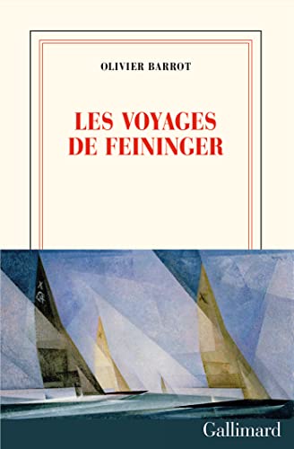  Les voyages de Feininger