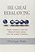 The Great Rebalancing: Trade, Conflict, and the Perilous Road Ahead for the World Economy