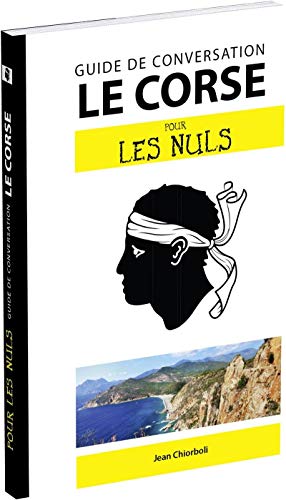 Télécharger Le corse pour les Nuls Guide de conversation, 2e édition Livre PDF Gratuit