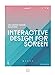Interactive Design for Screen - 100 Graphic Design Solutions