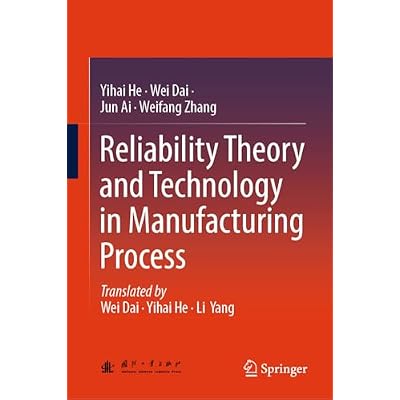 Reliability Theory and Technology in Manufacturing Process