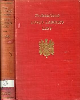 Hardcover THE SATIRICAL COMEDY LOVE'S LABOUR'S LOST, A STUDY BY EVA TURNER CLARK Book