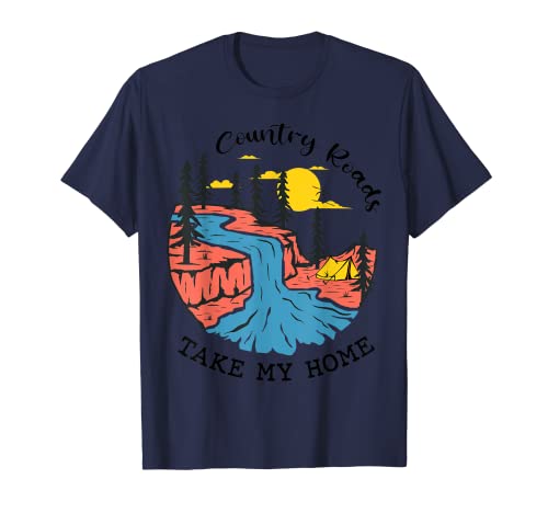 Vintage Retro Country Roads Take Me Home Outdoor Adventure T-Shirt