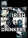 White Irish Drinkers