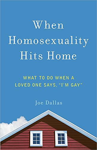 Image of When Homosexuality Hits Home: What to Do When a Loved One Says, inchI'm Gay inch
