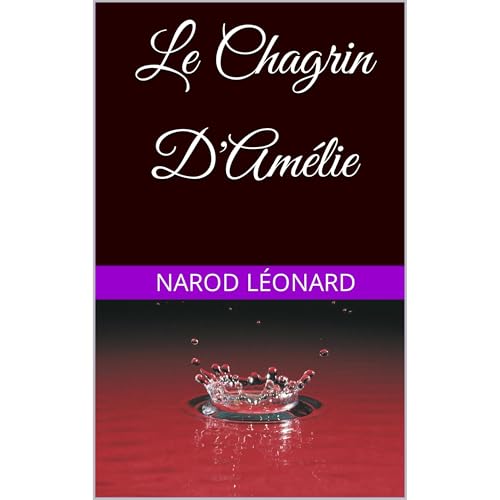 Le Chagrin D'Amélie Audiolibro Por Narod Léonard arte de portada