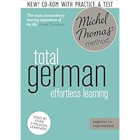 Total German Course: Learn German with the Michel Thomas Method)