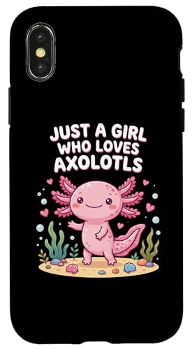 Axolotl Kawaii Just A Girl Who Loves Axolotls �X�}�z�P�[�X iPhone X/XS �p