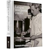 Lo que nos gusta comer / Food we want to eat