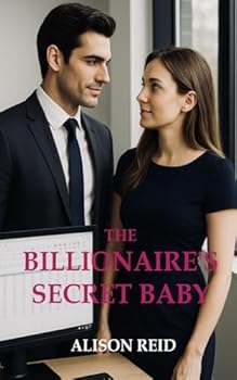Paperback The Billionaire's Secret Baby (Baby Romance Series) Book