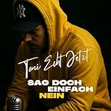 ToniEchtJetzt music