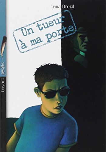 livre Un tueur à ma porte