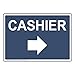 ComplianceSigns.com Cashier (With Right Arrow) Sign, 10x7 in. Plastic for Wayfinding