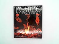 Tuareg. Nomaden der Sahara 3793413497 Book Cover