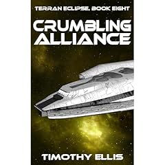 Crumbling Alliance Audiolibro Por Timothy Ellis arte de portada