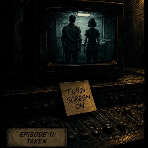 S1&mdash; Episode 11: Taken