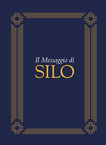  Il messaggio di Silo