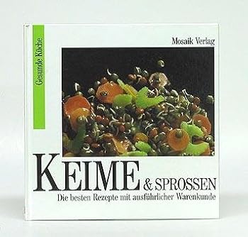 Hardcover Gesunde Küche. Keime & Sprossen. Die besten Rezepte & Einkaufstips von Roswitha Stempfhuber. [German] Book