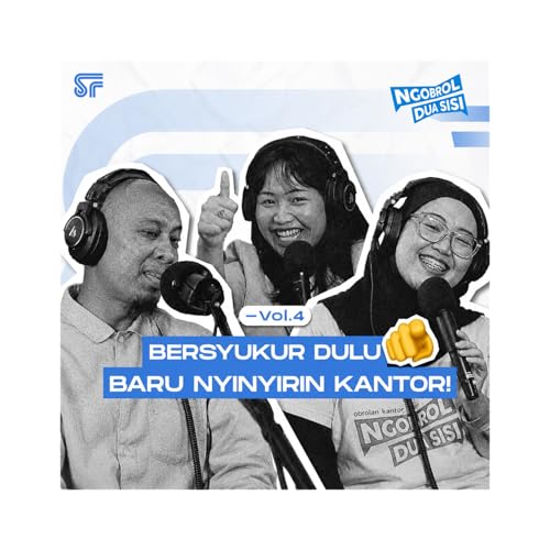 Kenapa Orang Positif di Kantor Kok Malah Dibenci? NGOBSI Vol. 4 with Syafril Riza &ndash; Dosen Universitas Airlangga & Founder Amplify Minds