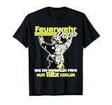 coole Feuerwehr Shirts für Papa und Opa