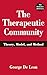 The Therapeutic Community: Theory, Model, and Method