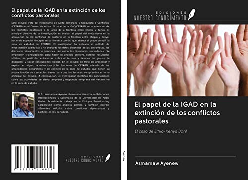 El papel de la IGAD en la extinción de los conflictos pastorales