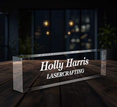 Lasercrafting Office Desk Name Plate Personalized Crystal Clear Glass-Like Acrylic Customized with Laser Engraved Frosted White Text (0.25, 1/4, Inches)