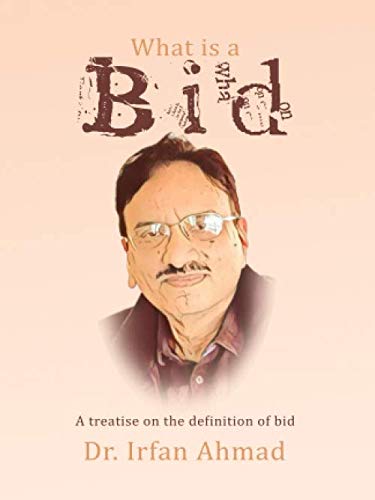 What is a Bid: A treatise on the definition of bid