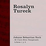  Bach: El Clave Bien Temperado Libros 1 y 2