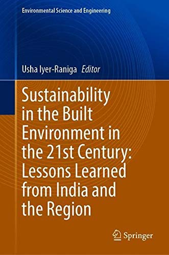 Buy Sustainability in the Built Environment in the 21st Century: Lessons Learned from India and the Region — BookShops.in