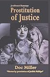 JonBenet Ramsey: Prostitution of Justice