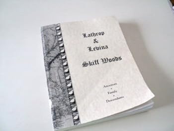 Paperback Lathrop & Levina Skiff Woods Book