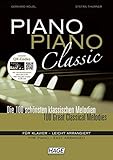 klaviernoten leichte stücke  Piano Piano Classic: Die 100 schönsten klassischen Melodien für Klavier - leicht arrangiert