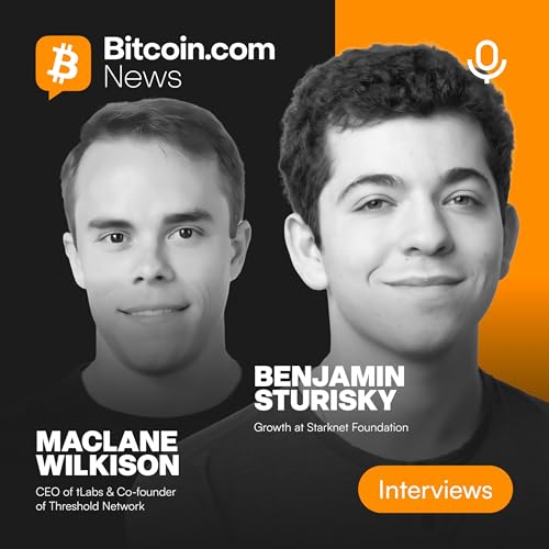 tBTC x Starknet Launch | How Native Bitcoin Minting Is Bringing BTC to ZK-Rollups and DeFi | Bitcoin.com News Podcast Podcast Por  arte de portada