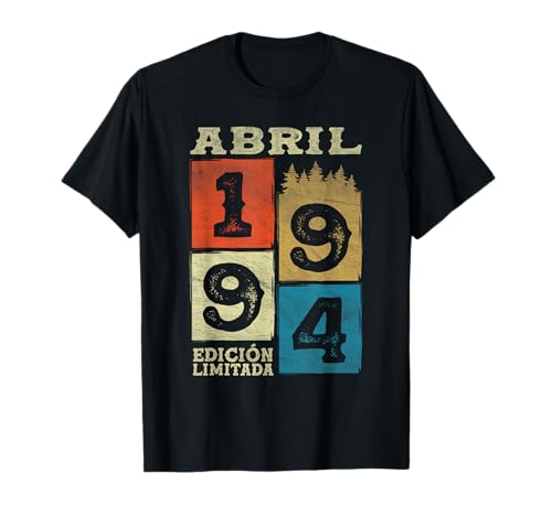 Abril 1994 Vintage - 31 Años Regalo Cumpleaños Hombre Camiseta