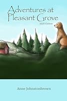 Adventures at Pleasant Grove (2025 Edition) B0F6DBKYST Book Cover