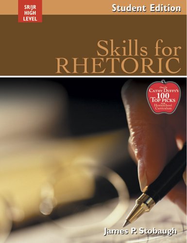 Skills For Rhetoric: Encouraging Thoughtful Christians To Be World Changers (Broadman & Holman Literature)