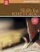 Skills For Rhetoric: Encouraging Thoughtful Christians To Be World Changers (Broadman & Holman Literature)
