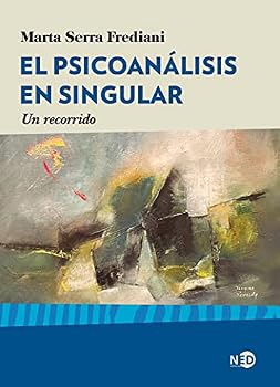 Paperback El psicoanálisis en singular: Un recorrido (Spanish Edition) [Spanish] Book
