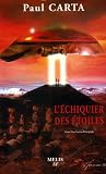 L'échiquier des étoiles: Gens una sumus l'intégrale